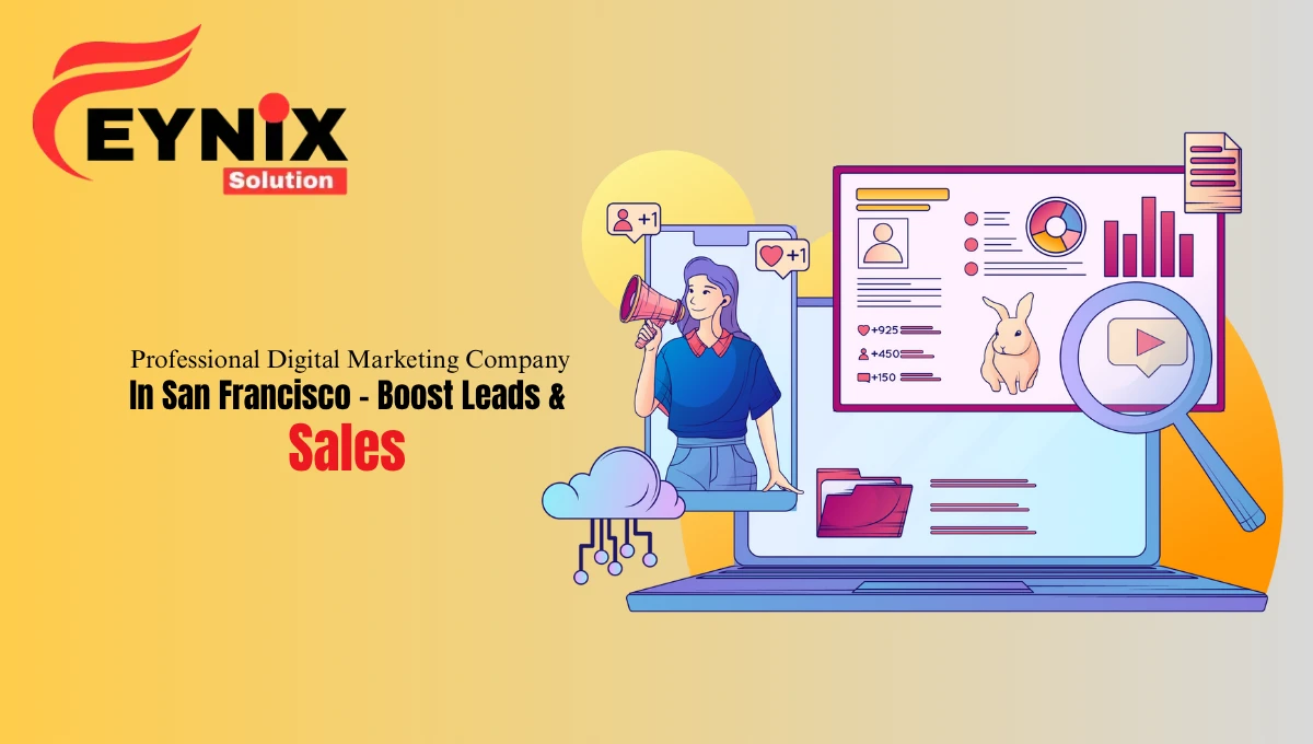 Digital Marketing Company in San Francisco