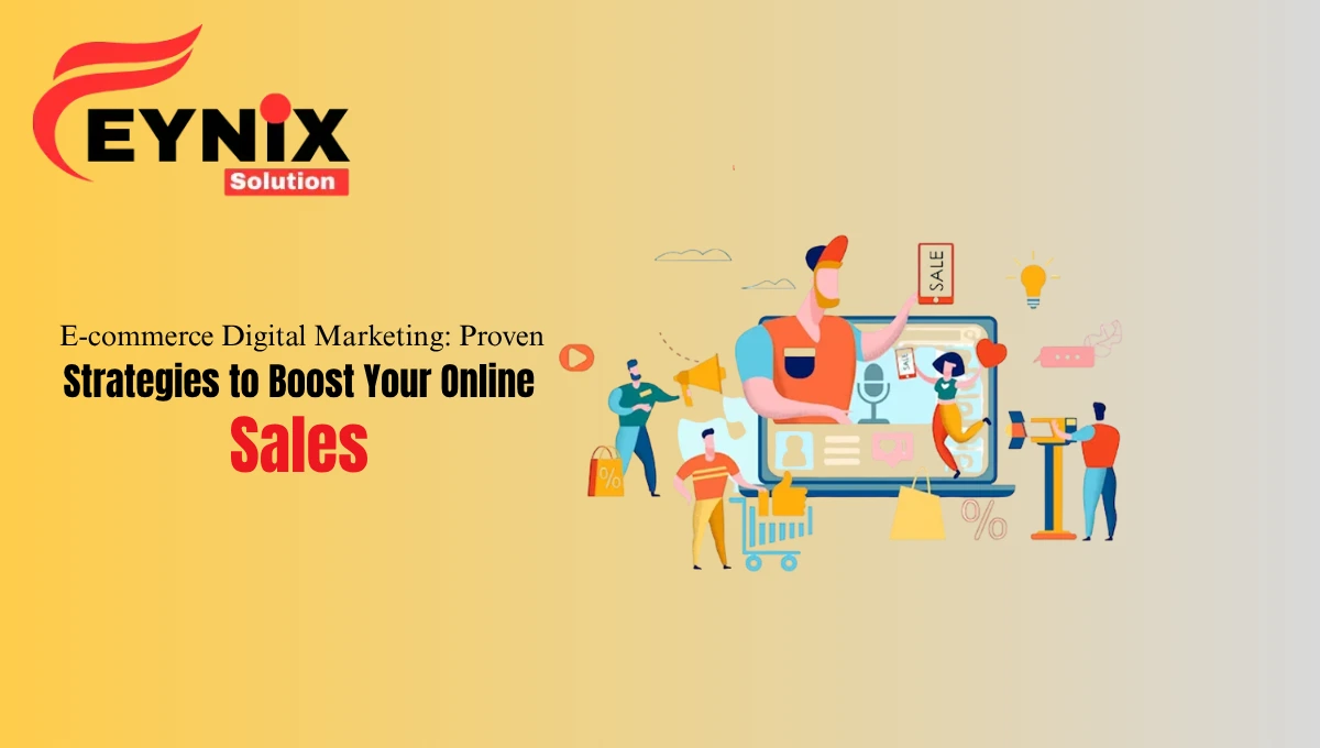 E-commerce Digital Marketing